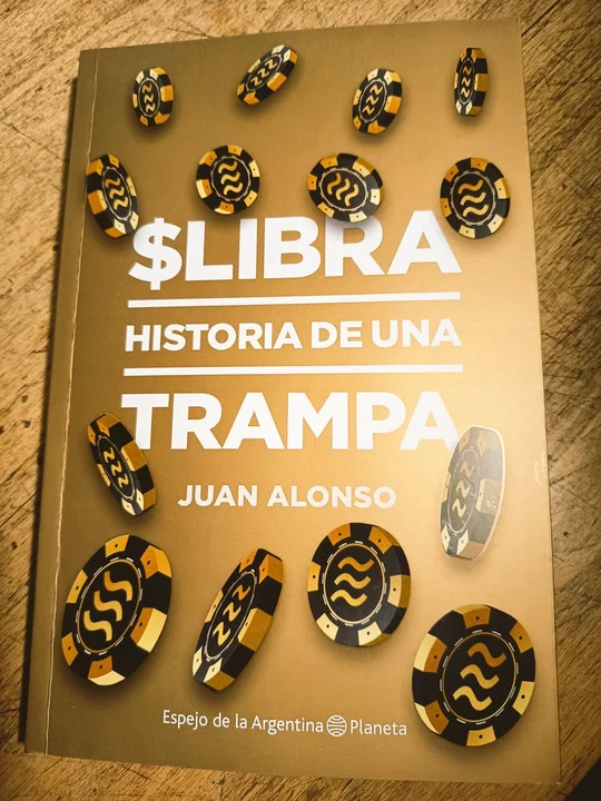 A un año del caso $LIBRA, un periodista publicó un libro de investigación